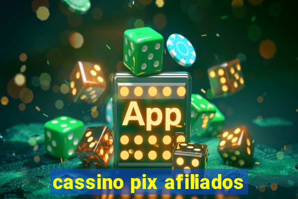 cassino pix afiliados